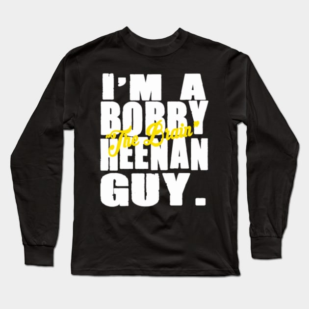 Bobby Heenan Guy Long Sleeve T-Shirt by BradyRain